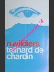 Teilhard de chardin - úvod do diela - wildiers n. - náhled