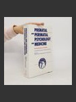 Prenatal and Perinatal Psychology and Medicine - náhled