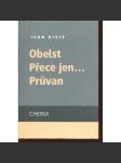 Obelst / Přece jen... / Průvan - náhled