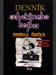 Denník odvážneho bojka - drsná škola - náhled