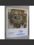 In the Land of the Reindeer: Applied Art in the North of the Soviet Union [užité a dekorativní umění, lidové umění, etnologie, Dálný sever, Rusko, Sibiř, severní Asie, původní národy Severu] - náhled