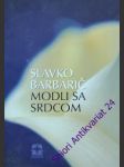 Modli sa srdcom - barbarić slavko - náhled