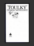 Toulky českou minulostí 9 - náhled