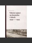 Váleční zajatci na Jesenicku v letech 1939-1945 (Jesenice) - náhled