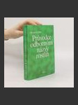 Průvodce odbornými názvy rostlin : latinsko-český slovník - náhled