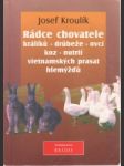 Rádce chovatele králíků, drůbeže, ovcí, koz, nutrií, vietnamských prasat, hlemýždů - náhled