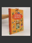 Wilhelm Busch - Die schönsten Geschichten für Kinder - náhled