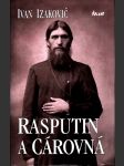 Rasputin a cárovná - náhled