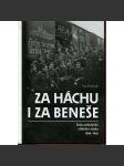 Za Háchu i za Beneše: ztráty příslušníků vládního vojska 1939-1945 - náhled