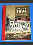 Trojice 1894 - k stodesátému výročí hornického krveprolití ve Slezské Ostravě - náhled