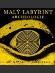 Malý labyrint archeologie - náhled