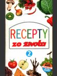 Recepty zo života 2 - náhled