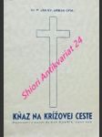 Kňaz na krížovej ceste - urban jan evangelista - náhled