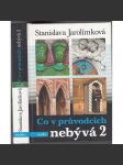 Co v průvodcích nebývá 2 [stará Praha, průvodce Prahou po zajímavých místech z historie] - náhled