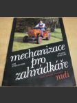 Mechanizace pro zahrádkáře. SZN radí - náhled