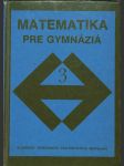 Matematika pre gymnáziá 3. - náhled