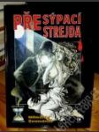 Přesýpací strejda - náhled