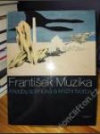 František Muzika — kresby, scénická a knižní tvorba - náhled