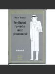 Ferdinand Peroutka, muž přítomnosti (Slovo k historii č. 33) - náhled