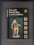 Kouzlo keramiky a porcelánu - náhled