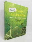 Naše cesty za štěstím: Turecko, Kostarika, Japonsko - náhled