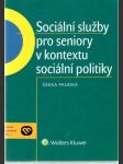 Sociální služby pro seniory v kontextu sociální politiky - náhled