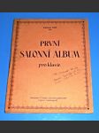 Různé / noty : Klavír - První salonní album pro klavír - Sbírka nejoblíbenějších skladeb pro klavír - náhled