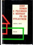 Ceny domov a pozemkov a náhrady pri ich vyvlastnení - náhled