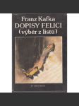 Dopisy Felici (výběr z listů) [Franz Kafka, korespondence] - náhled