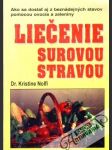 Liečenie surovou stravou - náhled