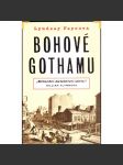 Bohové Gothamu (historické krimi, New York) - náhled