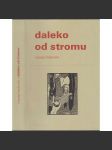 Daleko od stromu - náhled