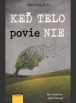 Keď telo povie nie - náhled