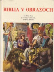 Biblia v obrazoch - náhled