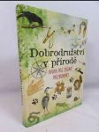 Dobrodružství v přírodě: Kniha pro zvídavé průzkumníky v přírodě - náhled