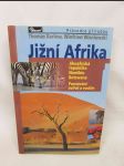 Jížní Afrika - Jihoafrická republika, Namibie, Botswana: Poznání zvířat a rostlin - náhled