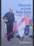 Momentky ze života matky terezy - maasburg leo - náhled