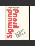 Vybrané spisy I. (Sigmund Freud - Psychoanalýza - 1. Přednášky k úvodu do psychoanalýzy - 2. Nová řada přednášek k úvodu do psychoanalýzy - náhled