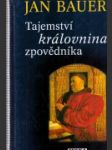 Tajemství královnina zpovědníka - náhled