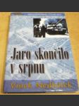 Jaro skončilo v srpnu - náhled