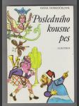 Posledního kousne pes  a dalších 24 přísloví v pohádkach - náhled