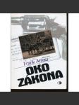 Oko zákona: moc a bezmoc kriminální policie (kriminalistika) - náhled