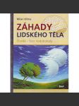 Záhady lidského těla (lidské tělo, anatomie člověka) - náhled