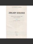 Základy geologie. Populární výklad o geologických vědách a všem, co s nimi souvisí (Všeobecná geologie, Dynamická geologie, Systematická mineralogie, Petrografie, Geologie regionální) - náhled