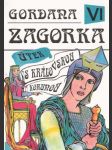 Gordana VI. - Útek s kráľovskou korunou - náhled