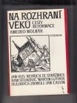 Na rozhraní věků (Cesty reformace) - náhled