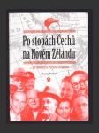 Po stopách Čechů na Novém Zélandu: ...za dlouhým bílým oblakem - náhled