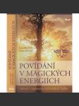 Povídání v magických energiích (Setkání s tajemnem a bylinkářem Láďou) - náhled