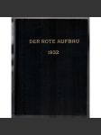 Der rote Aufbau. V. Jahrgang, 1. August 1932. Heft 15 [marxismus, V. ročník časopisu 1929, sešit 15] - náhled