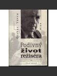 Podivný život režiséra: Obrazy vzpomínek [Otakar Vávra, film filmový režisér] - náhled